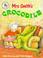 Cover of: Mrs. Smith's Crocodile