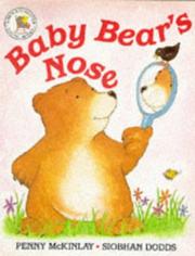 Cover of: Baby Bear's Nose