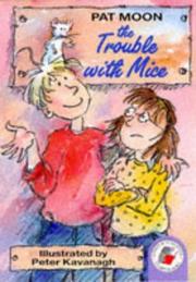 Cover of: The Trouble with Mice (Storybooks)