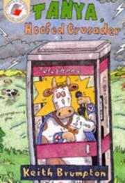Cover of: Tanya, Hoofed Crusader (Storybooks)