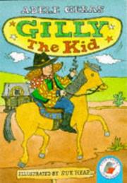 Cover of: Gilly the Kid (Yellow Storybooks)
