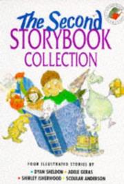 Cover of: Story Book Collection (Red Storybooks) by Dyan Sheldon, Adele Geras, Shirley. <I> Anderson, Scoular Isherwood