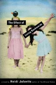 Cover of: The effect of living backwards