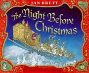 Cover of: The Night Before Christmas by Clement Clarke Moore, Clement Clarke Moore