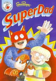 Cover of: Super Dad (First Storybooks)