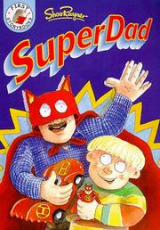 Cover of: Super Dad (First Storybooks)