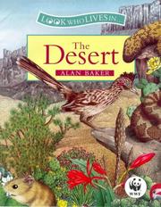Look Who Lives in the Desert (Look Who Lives in) by Alan Baker
