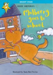 Cover of: Mulberry Goes to School (Bright Stars) by 