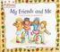 Cover of: My Friends and Me (MYBees)