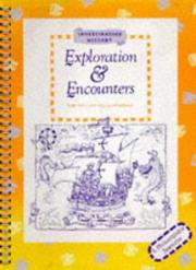 Cover of Explorations and Encounters (Investigating History) by peter kent,george middleton