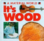 Cover of: It's Wood (Material World)