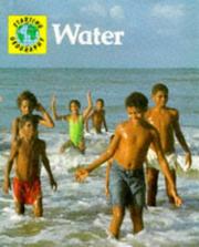 Cover of: Water (Starting Geography)