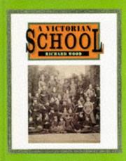 Victorian School (Victorian Life) by Richard Wood