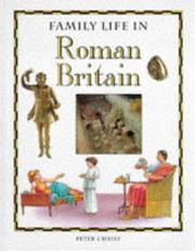 Cover of: Roman Britain (Family Life) by Peter Chrisp