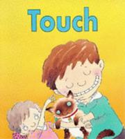 Cover of: Touch (Senses) by Mandy Suhr