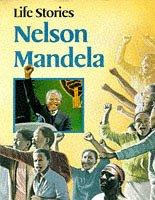 Cover of: Nelson Mandela (Life Stories) by Richard Killeen