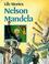 Cover of: Nelson Mandela (Life Stories)