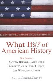 Cover of: What ifs? of American history by new essays by Antony Beevor ... [et al.] ; edited by Robert Cowley.