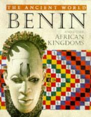 Cover of: Benin and Other African Kingdoms (Ancient World (Austin, Tex.).) by Sean Sheehan, Sean Sheehan