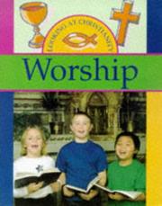 Cover of: Worship (Looking at Christianity)