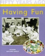 Cover of: Having Fun (Fifty Years Ago)