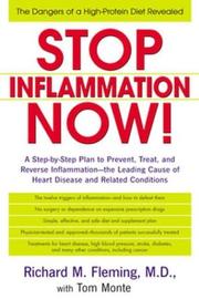 Cover of: Stop Inflammation Now ! by Richard M. Fleming, Tom Monte, Richard M. Fleming, Tom Monte