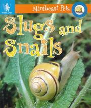 Cover of: Slugs and Snails (Minibeast Pets)