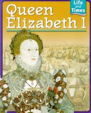 Cover of: Queen Elizabeth I (Life & Times)