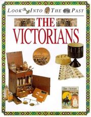 Cover of: The Victorians (Look into the Past)
