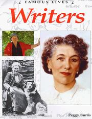 Cover of: Writers (Famous Lives) by Peggy Burns