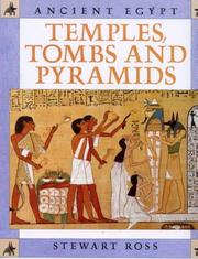 Cover of: Temples, Tombs and Pyramids (Ancient Egypt) by Stewart Ross