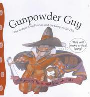 Cover of: Gunpowder Guy (Stories from History) by Stewart Ross