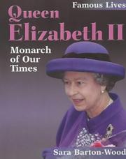 Cover of: Queen Elizabeth II (Famous Lives) by Sara Barton-Wood
