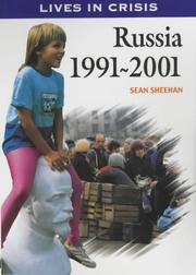 Cover of: Russia 1991-2001 (Lives in Crisis)