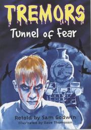 Cover of: The Tunnel of Fear (Tremors) by Sam Godwin