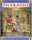 Cover of: Pharaohs (Ancient Egypt)