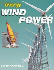 Cover of: Wind Power (Looking at Energy) by Polly Goodman