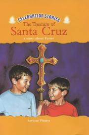 Cover of: The Treasures of Santa Cruz (Celebration Stories)