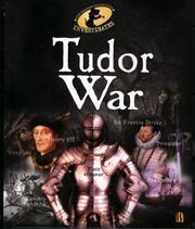 Cover of: Tudor War (The History Detective Investigates) by Peter Hepplewhite