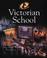 Cover of: Victorian School (The History Detective Investigates)