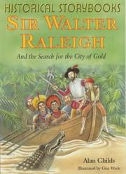 Cover of: Sir Walter Raleigh and the Search for the City of Gold (Historical Storybooks)