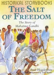 Cover of: The Salt of Freedom (Historical Storybooks) by Peter Hepplewhite