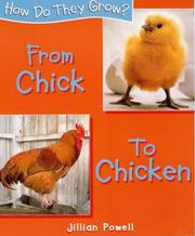 Cover of: Chick to Chicken (How Do They Grow?)