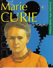 Cover of: Marie Curie (Scientists Who Made History) by Elizabeth Gogerley