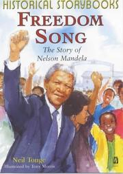Cover of: Freedom Song, the Story of Nelson Mandela (Historical Storybooks)
