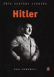Cover of: Adolf Hitler (20th Century Leaders) by Theresa Dowswell