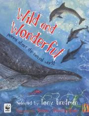 Cover of: Wild and Wonderful: Poems About the Natural World (Picture Poetry)
