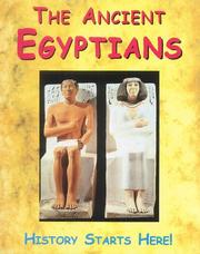 Cover of: The Ancient Egyptians (History Starts Here)