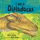 Cover of: I Am a Diplodocus