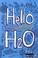 Cover of: Hello H2O (Poetry Powerhouse)